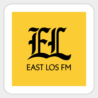 EL East Los FM Radio Sticker